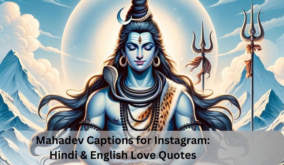 Mahadev Captions for Instagram: Hindi & English Love Quotes