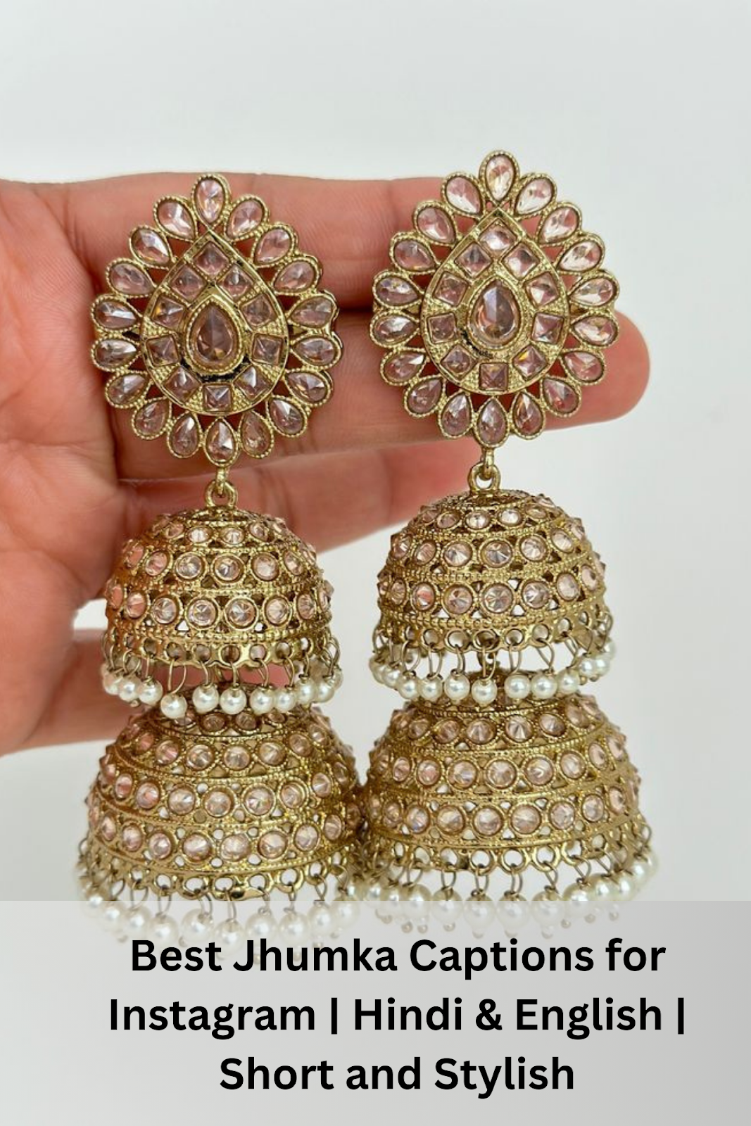 Best Jhumka Captions for Instagram | Hindi & English | Short and Stylish